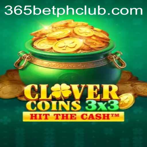 Exploring Clovercoin3x3: A Promising New Game on 365BetPH