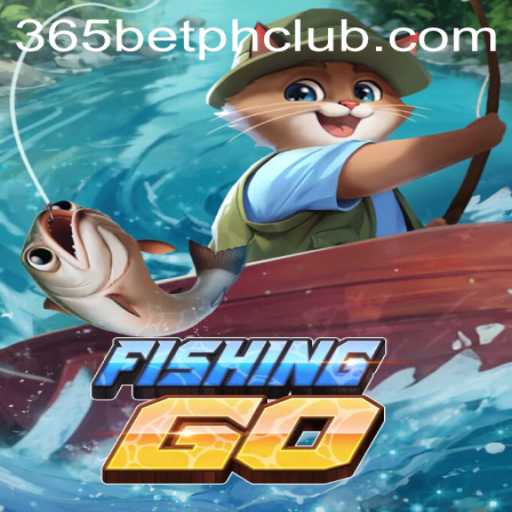 FishingGO: Dive Into a Seamless Adventure with 365BetPH