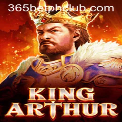 Discover the Exciting World of KingArthur on 365BetPH