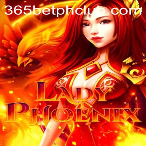 Explore the Enchanting World of LadyPhoenix and 365BetPH