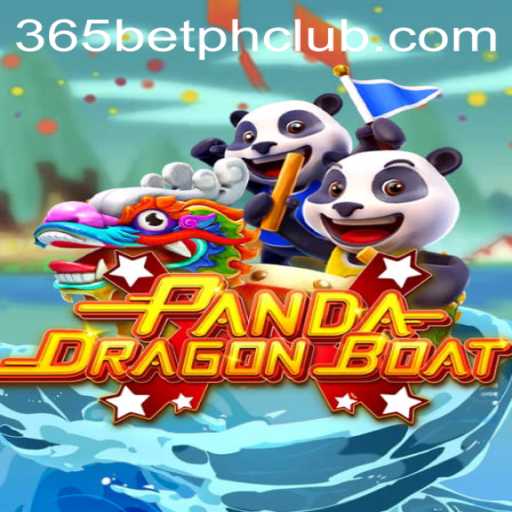 Explore the Exciting World of PANDADRAGONBOAT: A Unique Gaming Experience with 365BetPH