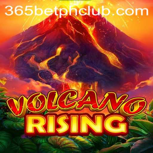 VolcanoRising: The Thrilling New Game Taking the 365BetPH Community by Storm